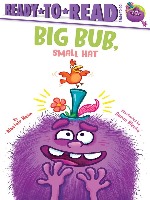 Title details for Big Bub, Small Hat by Alastair Heim - Available